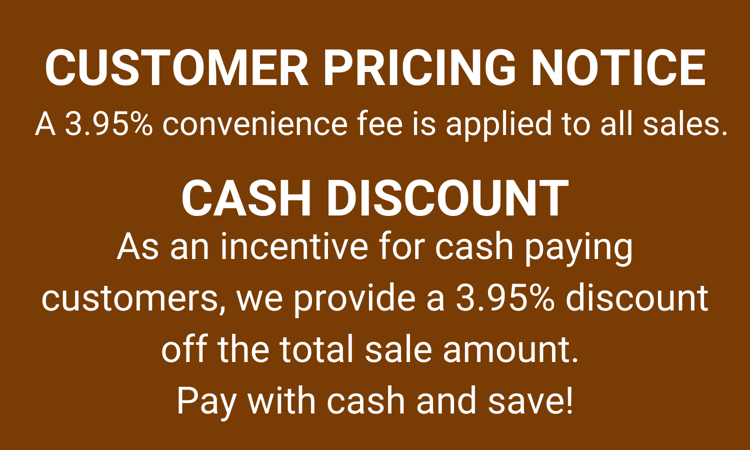 Customer Pricing Notice Sign